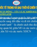 Bài giảng Lịch sử 12 bài 9: Quan hệ quốc tế trong và sau thời kỳ chiến tranh lạnh