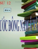 Bài giảng Lịch sử 12 bài 4: Các nước Đông Nam Á và Ấn Độ