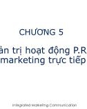 Bài giảng Truyền thông marketing - Chương 5: Quản trị hoạt động P.R và marketing trực tiếp