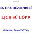 Bài giảng môn Lịch sử lớp 9 - Bài 3: Quá trình phát triển của phong trào giải phóng dân tộc và sự tan rã của hệ thống thuộc địa