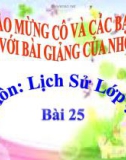 Bài giảng Lịch sử 4 bài 25: Quang trung đại phá quân Thanh