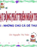 Bài giảng mầm non - Đề tài: Những chú cá dễ thương