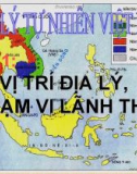 Bài giảng Địa lí lớp 12 - Bài 1: Vị trí địa lý, phạm vi lãnh thổ