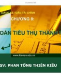 Bài giảng Kế toán tài chính: Chương 8 - Phan Tống Thiên Kiều