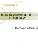 Bài giảng Kế toán tài chính 1: Chương 5 - Th.S Phạm Thị Huyền Quyên