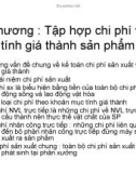 Bài giảng Tập hợp chi phí và tính giá thành sản phẩm