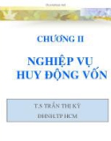 Bài giảng môn học Kế toán ngân hàng: Chương 2 - Trần Thị Kỳ