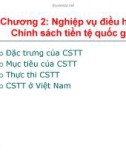 Bài giảng Nghiệp vụ ngân hàng TW: Chương 2 - Ths. Nguyễn Thị Minh Quế