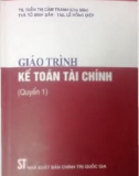 Giáo trình Kế toán tài chính (Quyển 1): Phần 1