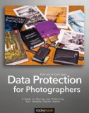 Ebook Data protection for photographers: A guide to storing and protecting your valuable digital assets