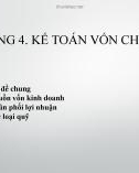 Bài giảng Kế toán tài chính 2 - Chương 4: Kế toán vốn chủ sở hữu