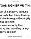 Bài 4: KẾ TOÁN NGHIỆP VỤ TÍN DỤNG