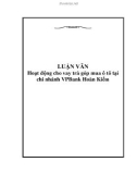 Đề tài: Hoạt động cho vay trả góp mua ô tô tại chi nhánh VPBank Hoàn Kiếm