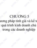 Bài giảng Nguyên lý kế toán: Chương 5 - ĐH Thương Mại