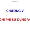 CHƯƠNG V CHI PHÍ SỬ DỤNG VỐN