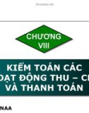 KIỂM TOÁN CÁC HOẠT ĐỘNG THU – CHI VÀ THANH TOÁN