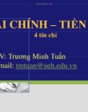 TÀI CHÍNH TIỀN TỆ -Trương Minh Tuấn