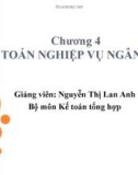 Chương 4: KẾ TOÁN NGHIỆP VỤ NGÂN QUỸ