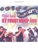 Kỹ thuật nhiếp ảnh căn bản: Phần 1