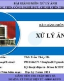 Bài giảng Xử lý ảnh: Chương 1 - Ths. Trần Thúy Hà