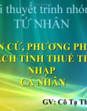 Căn cứ phương pháp cách tính thuế thu nhập cá nhân