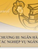 Ngân hàng và các nghiệp vụ ngân hàng