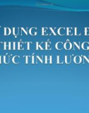 Bài giảng Bài 3: Sử dụng excel để thiết kế công thức tính lương