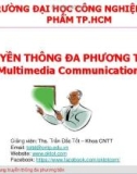 Bài giảng Truyền thông đa phương tiện: Chương 5 - ThS. Trần Đắc Tốt