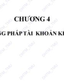 Bài giảng Nguyên lý kế toán: Chương 4 - ĐH Thương Mại