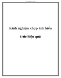 Kinh nghiệm chụp ảnh kiến trúc