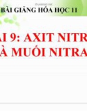 Bài giảng Hóa học 11 bài 9: Axit nitric và muối nitrat