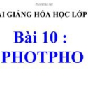 Bài giảng Hóa học 11 bài 10: Photpho