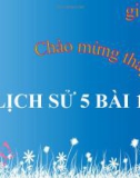 Bài giảng Lịch sử 5 bài 18: Ôn tâp 9 năm kháng chiến bảo vệ độc lập dân tộc (1945 - 1954)