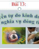 Bài giảng GDCD 9 bài 13: Quyền tự do kinh doanh và nghĩa vụ đóng thuế