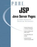 Java Server Pages: A Code-Intensive Premium Reference- P1