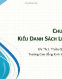 Bài giảng Cấu trúc dữ liệu: Chương 4 - ThS. Thiều Quang Trung (2018)