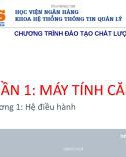 Bài giảng Tin học đại cương: Chương 1 (Phần 1) - Lê Quý Tài