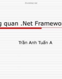 Bài giảng Lập trình .NET: Bài 1 - Trần Anh Tuấn A