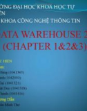 DATA WAREHOUSE 2.0 (CHAPTER 1&2&3)