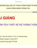 Bài giảng Phân tích thiết kế hệ thống thông tin - ThS. Văn Như Bích, ThS. Võ Hoàng Khang