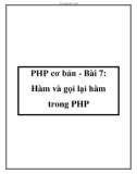 PHP cơ bản - Bài 7: Hàm và gọi lại hàm trong PHP