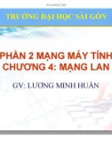 Bài giảng Kiến trúc máy tính và mạng máy tính (Phần 2): Chương 4 - Lương Minh Huấn