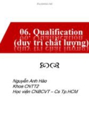 Bài giảng Software quality assurance: Qualification - Nguyễn Anh Hào