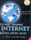 Hướng dẫn tự học nhanh Internet bằng hình ảnh: Phần 1