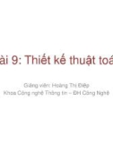 Bài giảng Bài 9: Thiết kế thuật toán