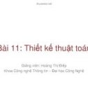 Bài giảng Cơ sở dữ liệu giải thuật: Bài 11 - Thiết kế thuật toán