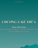 Bài giảng Lập trình hướng đối tượng: Chương 3 - Phạm Minh Hoàn