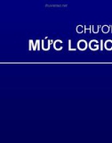 CHƯƠNG 3 MỨC LOGIC SỐ