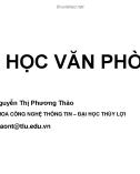 Bài giảng Tin học văn phòng: Bài 1 - Nguyễn Thị Phương Thảo