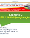 Bài giảng Lập trình C: Bài 2 - Võ Đức Hoàng